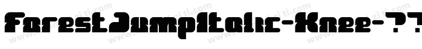 ForestJumpItalic-Knee字体转换