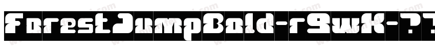 ForestJumpBold-r9wK字体转换