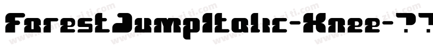 ForestJumpItalic-Knee字体转换