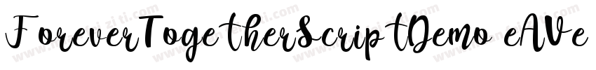 ForeverTogetherScriptDemo-eAVe字体转换