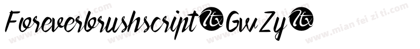 Foreverbrushscript-GwZy字体转换