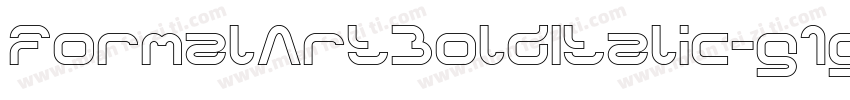 FormalArtBoldItalic-g1gE字体转换