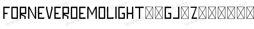 ForneverDemoLight-1Gj8Z字体转换