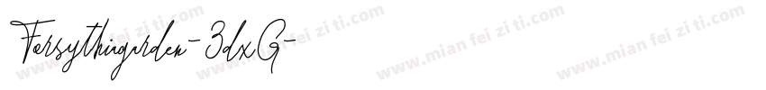 Forsythiagarden-3dxG字体转换