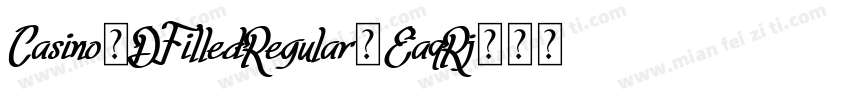 Casino3DFilledRegular-EaqRj字体转换