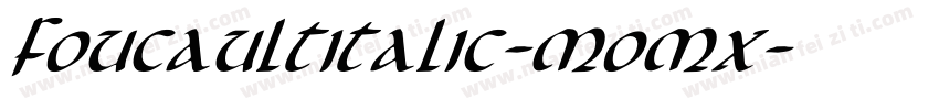 FoucaultItalic-MoMx字体转换
