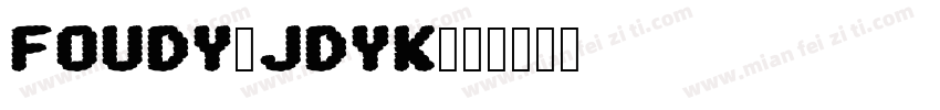 Foudy-JDYK字体转换