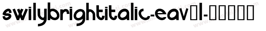 swilybrightitalic-eav3l字体转换