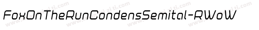 FoxOnTheRunCondensSemital-RWoW字体转换
