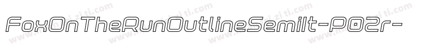 FoxOnTheRunOutlineSemiIt-P02r字体转换
