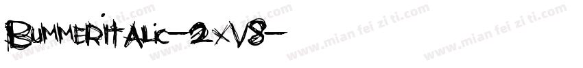 BummerItalic-2xV8字体转换
