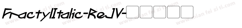 FractylItalic-ReJV字体转换