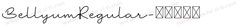 BellyumRegular字体转换 BellyumRegular字体转换