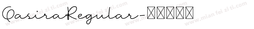 QasiraRegular字体转换 QasiraRegular字体转换