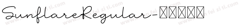 SunflareRegular字体转换 SunflareRegular字体转换