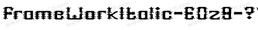 FrameWorkItalic-E0z9字体转换