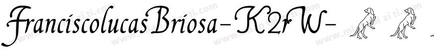 FranciscolucasBriosa-K2rW字体转换