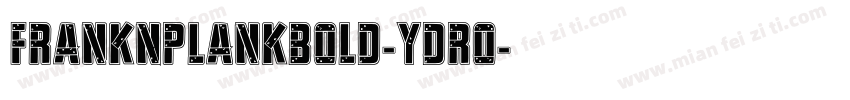 FrankNPlankBold-YDRO字体转换