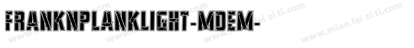 FrankNPlankLight-mdem字体转换