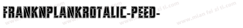 FrankNPlankRotalic-PeEd字体转换