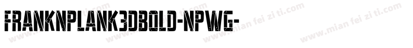FrankNPlank3DBold-nPWg字体转换