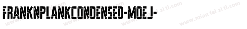 FrankNPlankCondensed-MoeJ字体转换