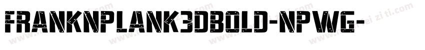 FrankNPlank3DBold-nPWg字体转换