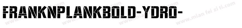 FrankNPlankBold-YDRO字体转换