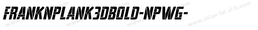FrankNPlank3DBold-nPWg字体转换