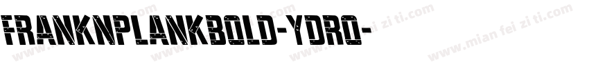 FrankNPlankBold-YDRO字体转换