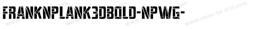 FrankNPlank3DBold-nPWg字体转换
