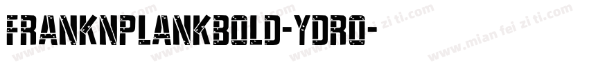 FrankNPlankBold-YDRO字体转换