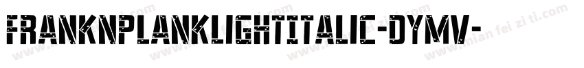 FrankNPlankLightItalic-dYmV字体转换