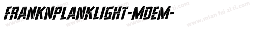 FrankNPlankLight-mdem字体转换