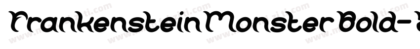 FrankensteinMonsterBold-ZP7K字体转换
