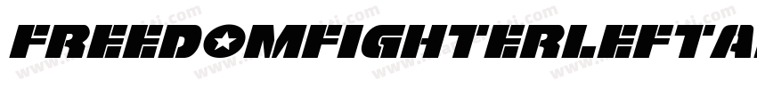 FreedomFighterLeftalic-jOKG字体转换