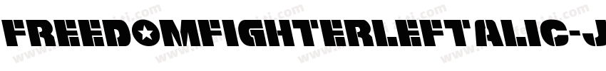 FreedomFighterLeftalic-jOKG字体转换