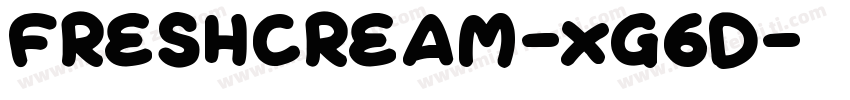 FreshCream-Xg6d字体转换