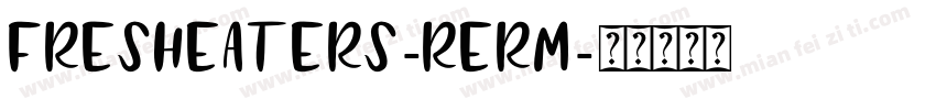 FreshEaters-RErM字体转换