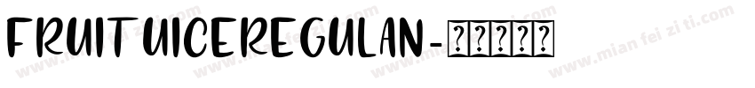 fruituiceregulan字体转换