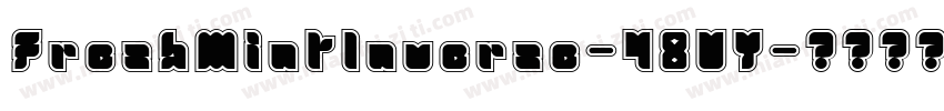 FreshMintInverse-48VY字体转换