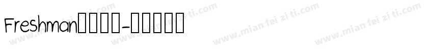 Freshman字体下载字体转换