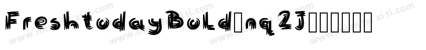 FreshtodayBold-nq2J字体转换