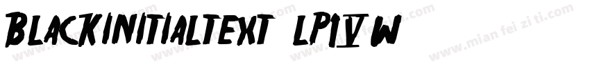 Blackinitialtext-lP4w字体转换