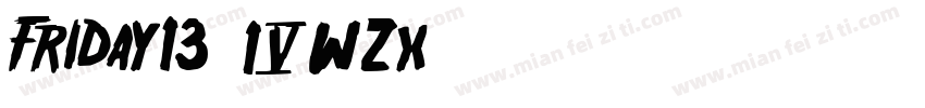 Friday13-4WZx字体转换