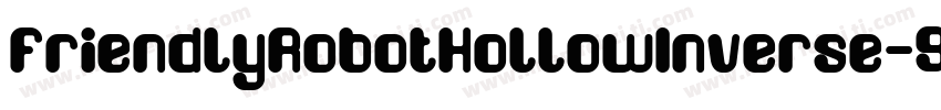 FriendlyRobotHollowInverse-92Vj字体转换