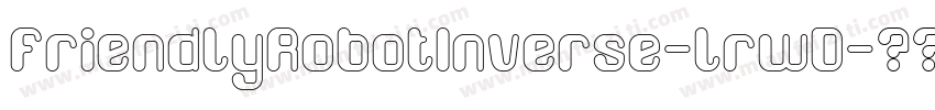 FriendlyRobotInverse-lrwD字体转换