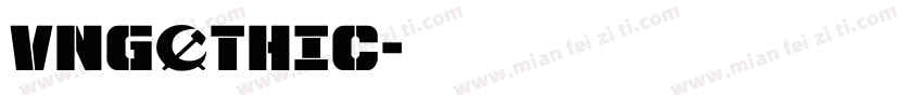 VNGOTHIC字体转换
