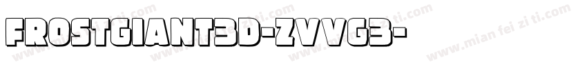 FrostGiant3D-ZVVg3字体转换