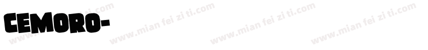 Cemoro字体转换